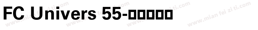 FC Univers 55字体转换